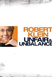 Robert Klein: Unfair and Unbalanced (2010)