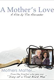 Tim Alexanders A Mothers Love (2011)