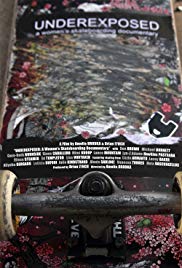 Underexposed: A Womens Skateboarding Documentary (2013)