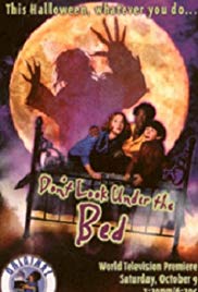 Dont Look Under the Bed (1999)