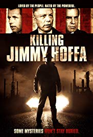 Killing Jimmy Hoffa (2014)