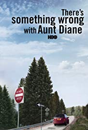 Theres Something Wrong with Aunt Diane (2011)