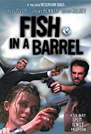 Fish in a Barrel (2001)
