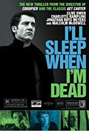 Ill Sleep When Im Dead (2003)