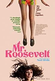 Watch Full Movie :Mr. Roosevelt (2017)