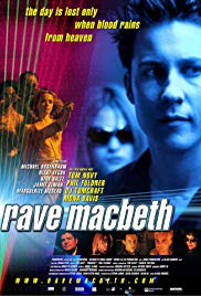 Rave Macbeth (2001)
