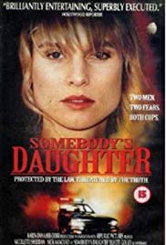Somebodys Daughter (1992)