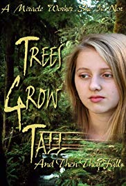 Trees Grow Tall and Then They Fall (2005)