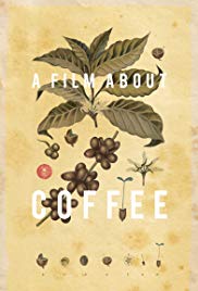A Film About Coffee (2014)