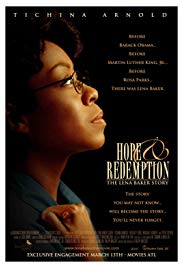 Hope & Redemption: The Lena Baker Story  2008