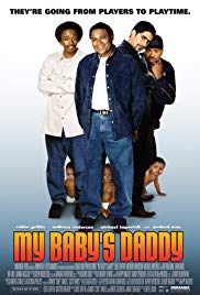 Watch Full Movie :My Babys Daddy (2004)