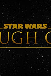 Star Wars: Rough Cut (2016)