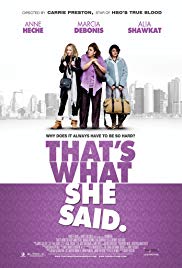 Watch Full Movie :Thats What She Said (2012)