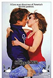The Sluggers Wife (1985)