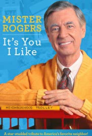 Mister Rogers Its You I Like (2018)