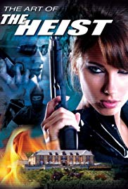 Art of the Heist (2007 )