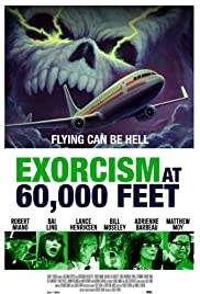 Exorcism at 60,000 Feet (2018)