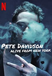 Pete Davidson: Alive from New York (2020)