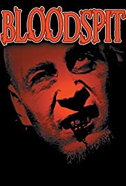 Bloodspit (2008)