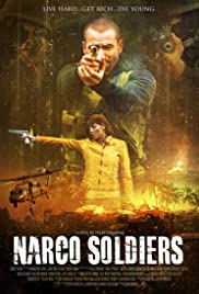 Watch Full Movie :Narco Soldiers (2019)