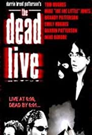 The Dead Live (2006)