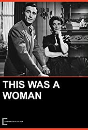 This Was a Woman (1948)