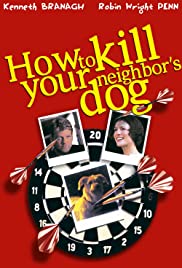 How to Kill Your Neighbors Dog (2000)