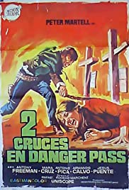 Watch Full Movie :Due croci a Danger Pass (1967)