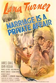 Marriage Is a Private Affair (1944)
