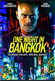 Watch Full Movie :One Night in Bangkok (2020)