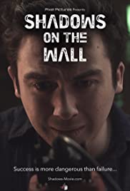 Shadows on the Wall (2015)