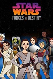 Star Wars: Forces of Destiny (20172018)