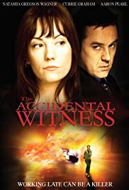 The Accidental Witness (2006)