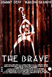 Watch Full Movie :The Brave (1997)