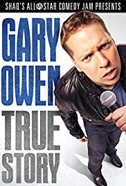 Gary Owen: True Story (2012)