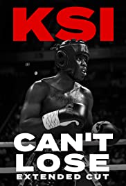 Watch Full Movie :KSI: Cant Lose  Extended Cut (2019)