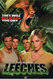 Watch Full Movie :Leeches! (2003)