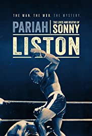 Watch Full Movie :Pariah: The Lives and Deaths of Sonny Liston (2019)