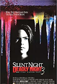 Silent Night, Deadly Night 3: Better Watch Out! (1989)