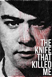 The Knife That Killed Me (2014)