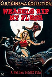 Weasels Rip My Flesh (1979)