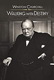 Winston Churchill: Walking with Destiny (2010)