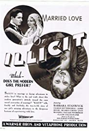 Watch Full Movie :Illicit (1931)