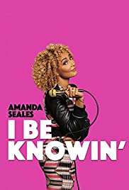 Amanda Seales: I Be Knowin (2019)