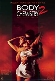 Body Chemistry II: The Voice of a Stranger (1991)