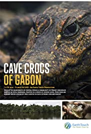 Cave Crocs of Gabon (2018)