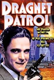 Dragnet Patrol (1931)
