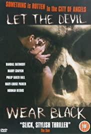 Let the Devil Wear Black (1999)