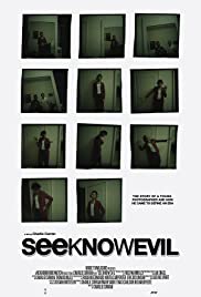 See Know Evil (2018)