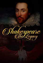 Shakespeare: The Legacy (2016)